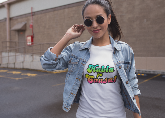 Habla pe Causa! T-shirt